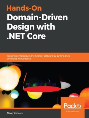 cover image of Hands-On Domain-Driven Design with .NET Core